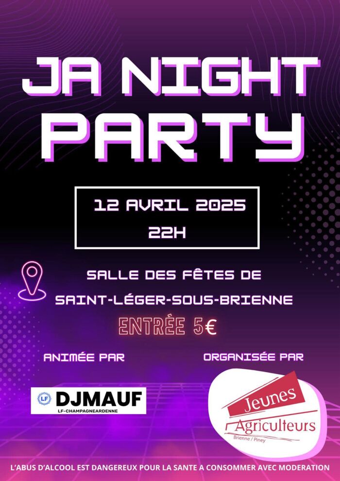 2025 04 12 - JA Night Party - Saint-Léger-sous-Brienne.jpg © Jeunes Agriculteurs Brienne Piney