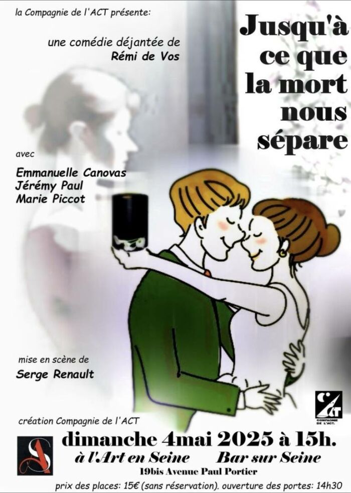 jusqu'à ce que la mort nous sépare.jpeg Compagnie de l'Act