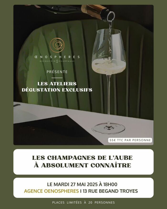 After Work - Les Champagnes de l’Aube à absolument connaître par OenoSpheres_Troyes OenoSpheres