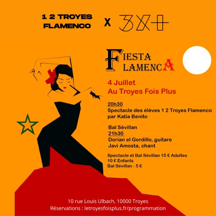 Affiche soirée flamenco Le Troyes Fois Plus